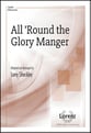 All Round the Glory Manger SATB choral sheet music cover